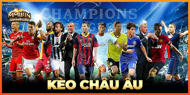 Kèo Châu Âu